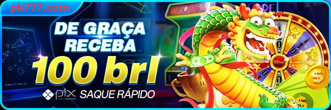 pk777 Ganhe R$ 100,00 Gratis